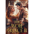 The Wolf Prince 2: An Opposites Attract Shifter Romance - Paperback