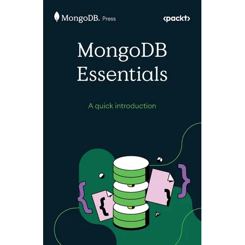 MongoDB Essentials: A quick introduction - Paperback