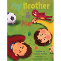 My Brother and Me - Hardcover