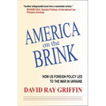 America on the Brink: How Us Foreign Policy Led to the War in Ukraine - Paperback