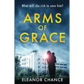 Arms of Grace - Paperback