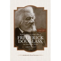 Narrative of the Life of Frederick Douglass, an American Slave, Written by Himself (Annotated): Bicentennial Edition with Douglass Family Histories an - Paperback