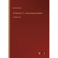 O'Flaherty V.C.; A Recruiting Pamphlet: in large print - Paperback