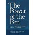 The Power of the Pen, from the unconscious to the conscious - Paperback