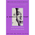A Woman Like That: Lesbian and Bisexual Writers Tell Their Coming Out Stories - Paperback