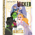 We Are Shiz (Universal Pictures Wicked) - Hardcover