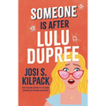 Someone Is After Lulu Dupree: Volume 1 - Paperback