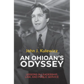 An Ohioan's Odyssey: Lessons in Leadership, Law, and Public Service - Paperback