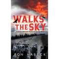 Walks The Sky - Hardcover