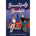 Beautifully Broken - Paperback