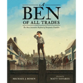 A Ben of All Trades: The Most Inventive Boyhood of Benjamin Franklin - Hardcover