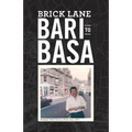 Brick Lane: Bari to Basa - Paperback
