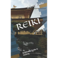 Reiki: Beginner's Guide to Healing - Paperback