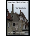 James Dean / Rolf Wütherich: Worldexclusive - Paperback