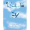 The Bluebird Story - Paperback