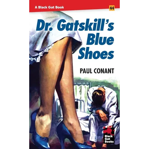 Dr. Gatskill's Blue Shoes - Paperback