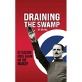 Draining the Swamp - Paperback