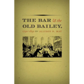 The Bar and the Old Bailey, 1750-1850 - Paperback