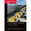The Routledge Handbook of Placemaking - Paperback