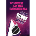 The Hottest Gay Man Ever Killed in a Shark Attack - Paperback