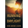 Running to Daylight - Paperback