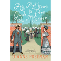 An Art Lover's Guide to Paris and Murder - Paperback