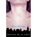 Blue Bloods-Blue Bloods, Vol. 1 - Paperback