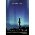 The Word of God: Personal encounters with Realm Walkers - Paperback