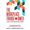 The Workplace Transformed - Paperback