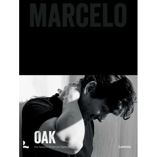 Oak. Marcelo - Hardcover