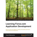 Learning Force.com Application Development - Paperback