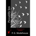 Piccadilly Jim - Paperback