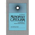 Theory of Monopoly Capitalism - Paperback