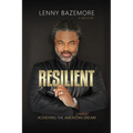 Resilient: Achieving the American Dream - Paperback