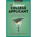 Enlightened College Applicant: A New Approach to the Search and Admissions Process - Hardcover