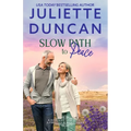 Slow Path to Peace: A Mature-Age Christian Romance - Paperback