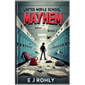 United MlDLE SCHOOL MAYHEM BOOK BOOK 2 - Paperback