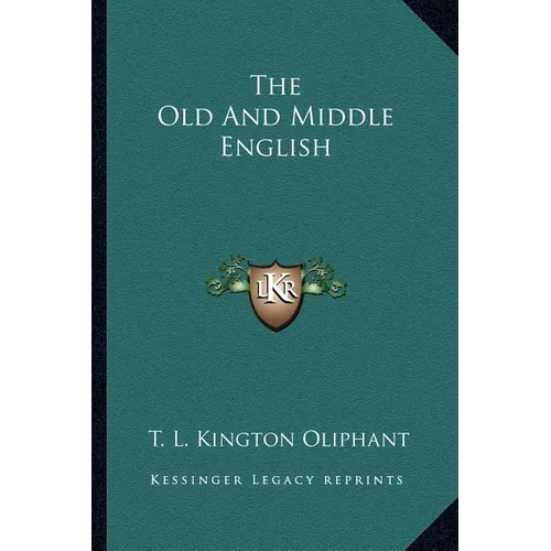 The Old And Middle English - Paperback