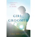 Girl, Groomed - Paperback