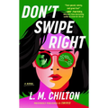 Don't Swipe Right - Paperback