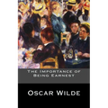 The Importance of Being Earnest - Paperback