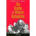 The Drama of Atheist Humanism - Paperback
