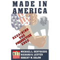 Made in America: Regaining the Productive Edge - Paperback
