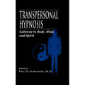 Transpersonal Hypnosis - Hardcover