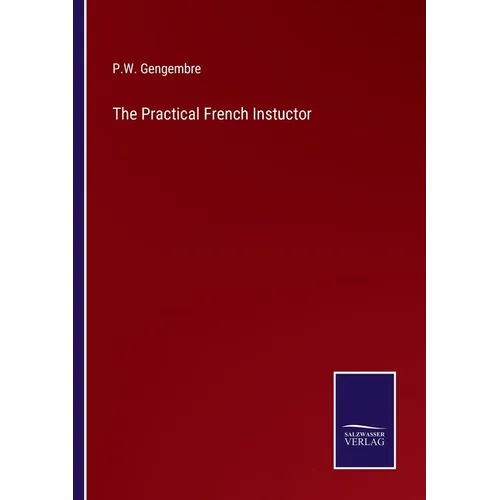 The Practical French Instuctor - Paperback