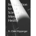 Introduction to the Science of Mental Health - Paperback