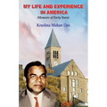 My Life and Experience in America: Memoirs of Forty Years - Paperback