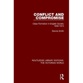 Conflict and Compromise: Class Formation in English Society 1830-1914 - Paperback