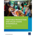 Vegetable Production and Value Chains in Mongolia - Paperback