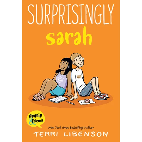 Emmie & Friends: Surprisingly Sarah: A Graphic Novel - Hardcover